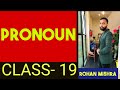 CLASS-19//PRONOUN//@10 PM //#SSC_JHT