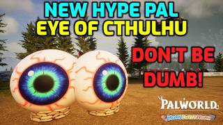 Download Lagu Palworld: New Top Dps Pal - Alpha Eye of Cthulhu! Don't Be Dumb! MP3