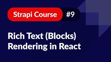 Render a Rich Text (Blocks) Field in React 🚀 Strapi Course #9