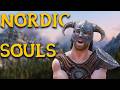 Nordic Souls List | Skyrim Stream!