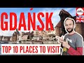 Gdańsk in Poland, TOP 10 places to visit
