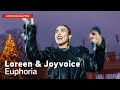 Loreen & Joyvoice - Euphoria / Musikhjälpen 2019