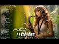 400 Best Beautiful Saxophone Melodies - Best Love Songs of All Time - Relaxing Saxophone Music Ever