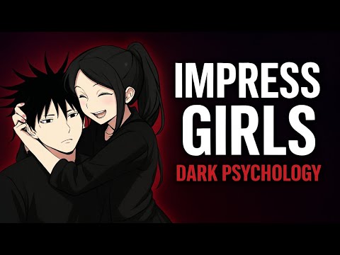 Impress a Girl Instantly: 7 Simple Techniques That Work!  ||  Must Listen ||