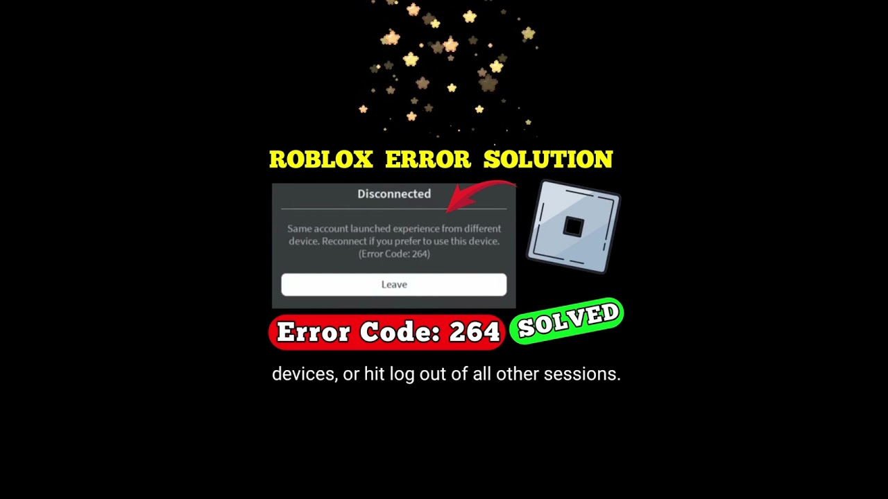 Re　プロフご確認をです ROBLOX ERROR Same account launched experience from different