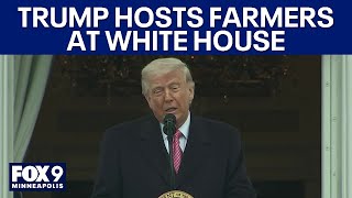 President Trump gives message of support to American farmers