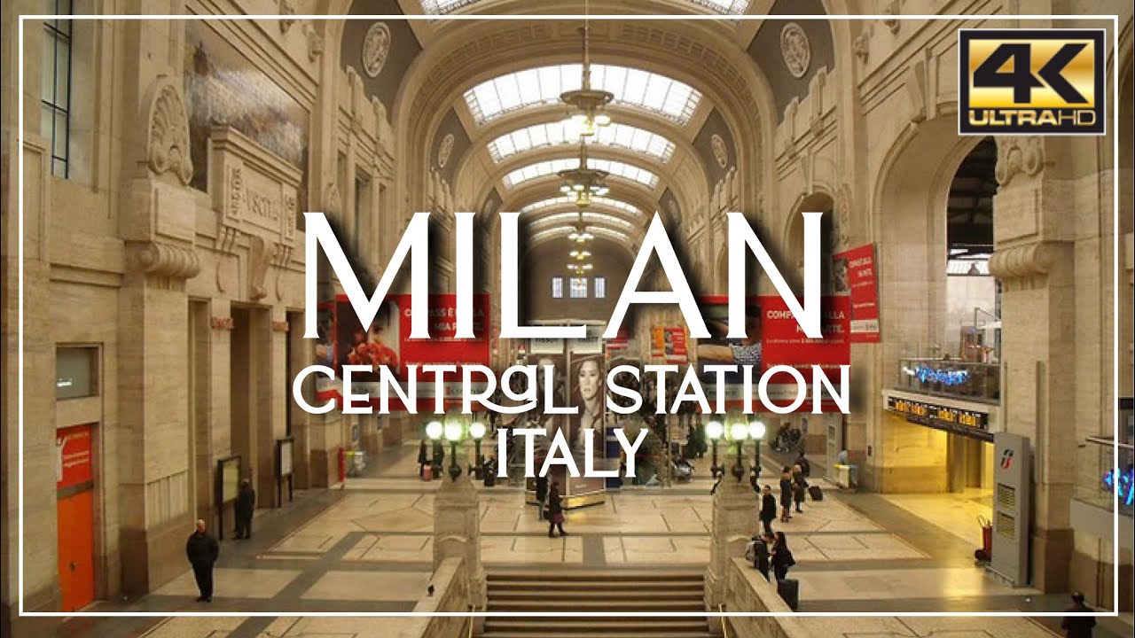 milan-central-train-station-4k-milano-centrale-train-station-tour
