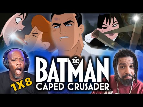 BATMAN CAPED CRUSADER - Episode 8 Reaction and Discussion - Nocturne