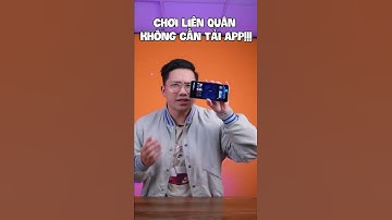 CHƠI THỬ LIÊN QUÂN TRÊN…FACEBOOK !?? #shorts