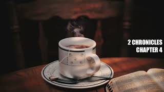 The Book of 2 Chronicles Chapter 4 - New King James Version (NKJV) - Audio Bible