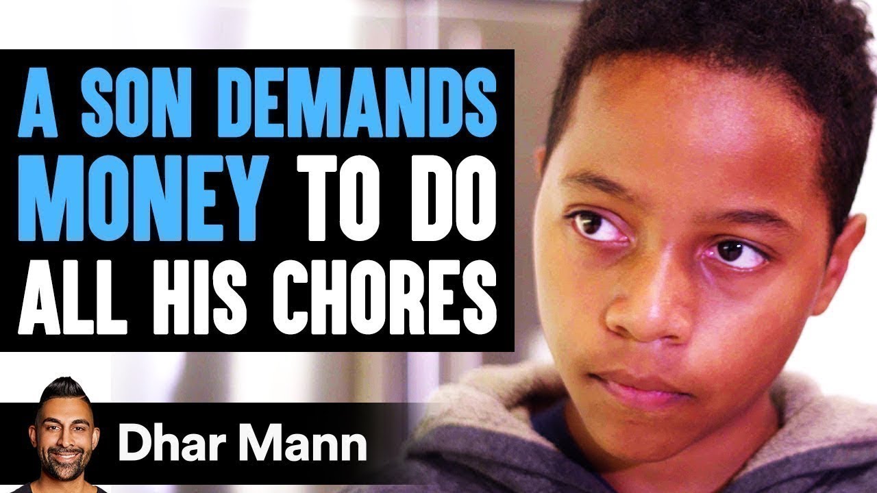 Сын требует денег за выполнение всех своих домашних дел | Дхар Манн