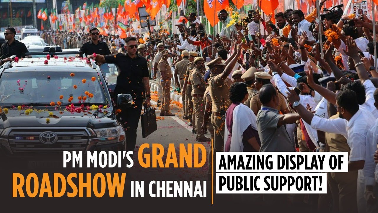 PM Modi's grand roadshow in Chennai: Amazing display of public support!