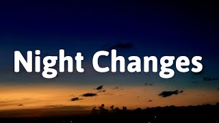 One Direction - Night Changes (Lyrics)