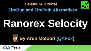 Famous FireBug and FirePath Alternatives  - Part 15  - Ranorex Selocity Profile