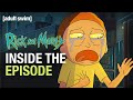 Inside the Episode: A Rickconvenient Mort | Rick and Morty | adult swim