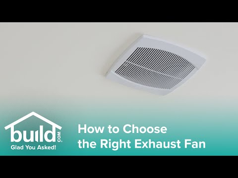 How to Choose the Right Bath Fan