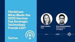 What Made the 2022 Gartner Top Strategic Technology Trends List