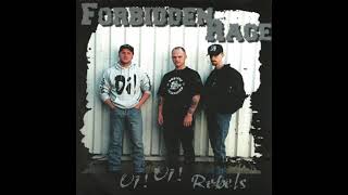 Forbidden Rage – Oi! Oi! Rebels (1998)