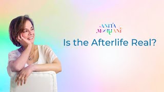 Is the Afterlife Real?