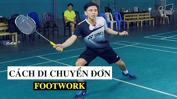Các bước DI CHUYỂN trong cầu lông đánh đơn [How to practice BADMINTON FOOTWORK in BADMINTON SINGLE]