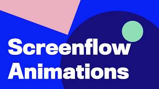 Screenflow Animation Foundations 2020 Edition