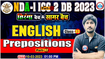 NDA 2023 English Classes | Prepositions English Grammar Class | Indian Coast Guard DB English Class