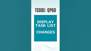 SAP QM | Display Task list Changes | TCODE: QP60 | SAP Quality Management