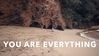 You Are Everything - Positive