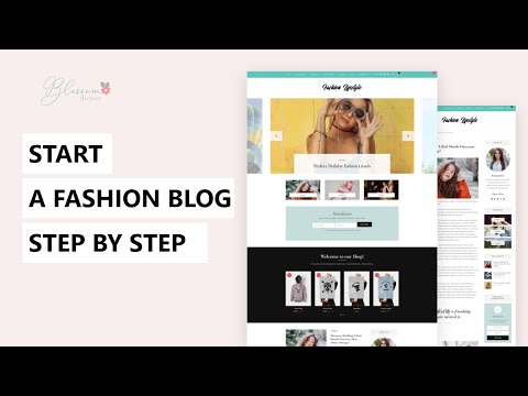 Start A Fashion Blog Step By Step In 2022 | Fashion Lifestyle WordPress Theme