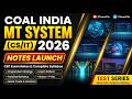 CIL MT System Syllabus and Notes | Recruitment 2026 | Paper-II IT Subjects