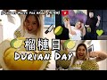 [Joyce Is Moist: for HKG] 榴槤日 Durian Day! (粵/En Subs)