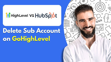 How to Delete Sub Account on GoHighLevel (2025)