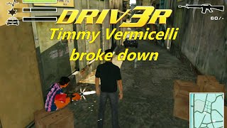 Driv3r. Istanbul. Timmy Vermicelli broke down