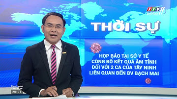 Sở Y tế Tây Ninh họp báo thông tin về kết quả phòng chống dịch Covid-19 | TayNinhTV