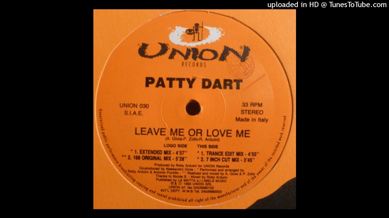 Patty Dart - Leave Me Or Love Me (Extended Mix)