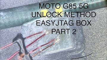 MOTO G85 5G FRP RESET UNLOCK EASYJTAG PLUS BOX EMMC FILE MANAGER METHOD FULL VIDEO 