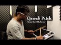Suno Meri Shabana | Qawali Patch | Octapad Spd - 30 | Janny Dholi