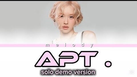 APT (SOLO DEMO VER)(by ROSE X BRUNO MARS)|COLOR CODED LYRICS|BLACKPINK & BRUNO MARS 