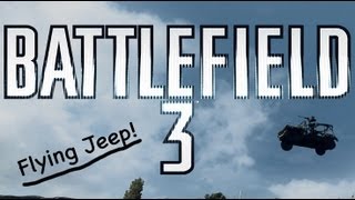 Battlefield 3: Flying Jeep