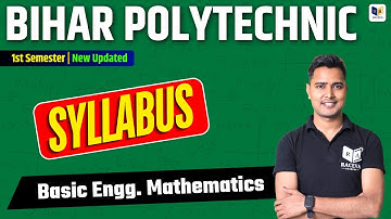 Basic Engg. Mathematics Latest Syllabus 2024-25 | Bihar Polytechnic 1st Semester, Math Syllabus 2025