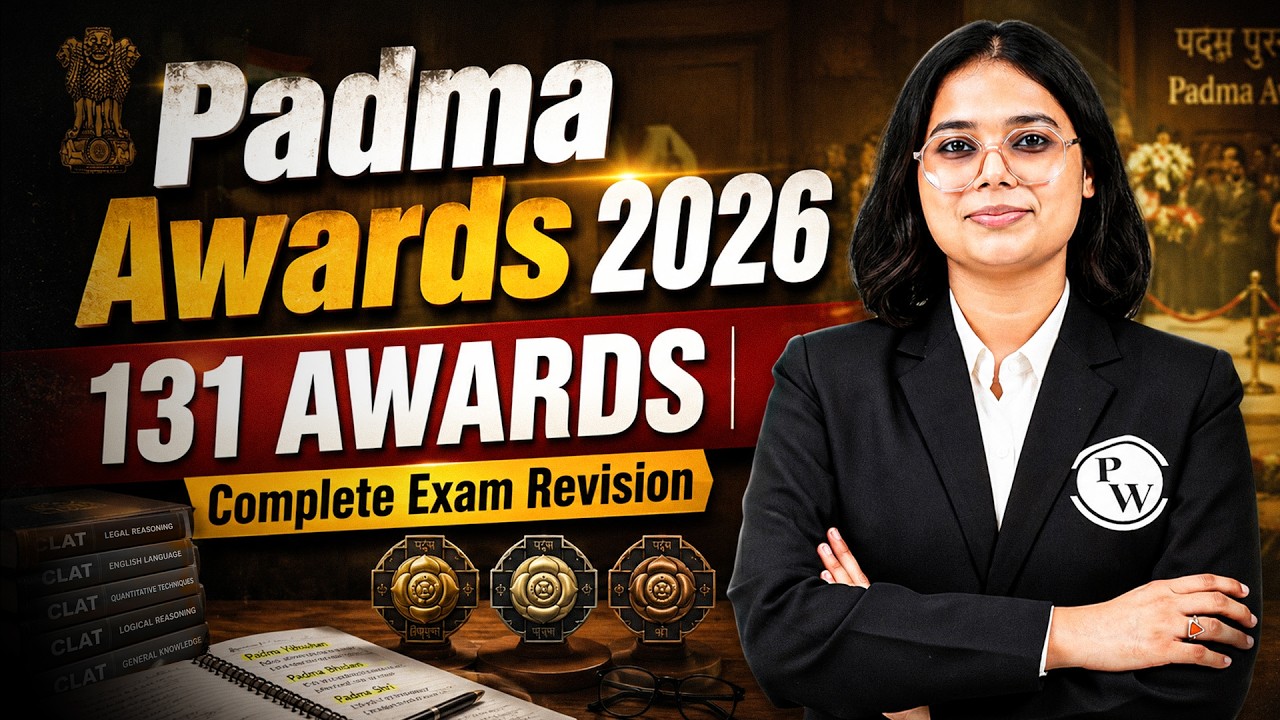 Padma Awards 2026 Complete Revision | CLAT, AILET & Law Entrance GK # ...