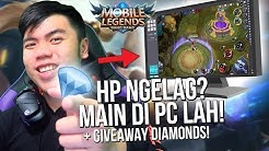 WOI! INI DIA CARA MAIN MOBILE LEGENDS DI PC/KOMPUTER PAKE NOXPLAYER ! + GIVEAWAY DIAMONDS!?!? - Durasi: 11.59. 
