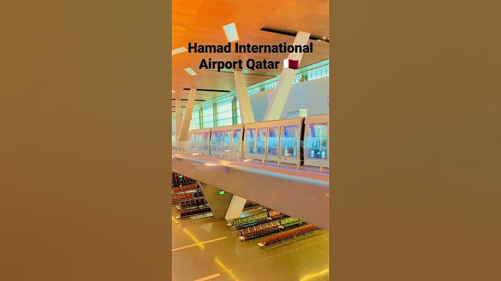 Hamad International Airport Doha Qatar  🇶🇦