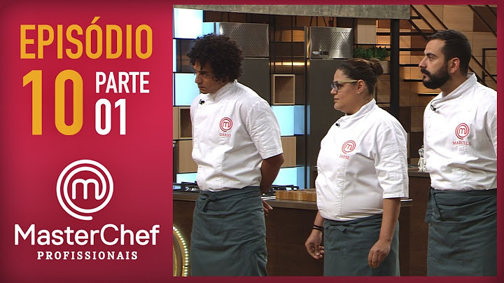 MASTERCHEF PROFISSIONAIS (06/12/2016) | PARTE 1 | EP 10 | TEMP 01