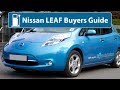 Nissan LEAF - Buyers Guide (24kWh & 30kWh)