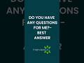 Do you have any questions for me? Best Answers for Freshers &amp; Experienced 2026 #interview #job