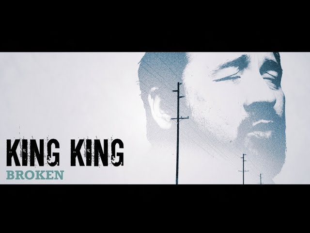 King King - Broken