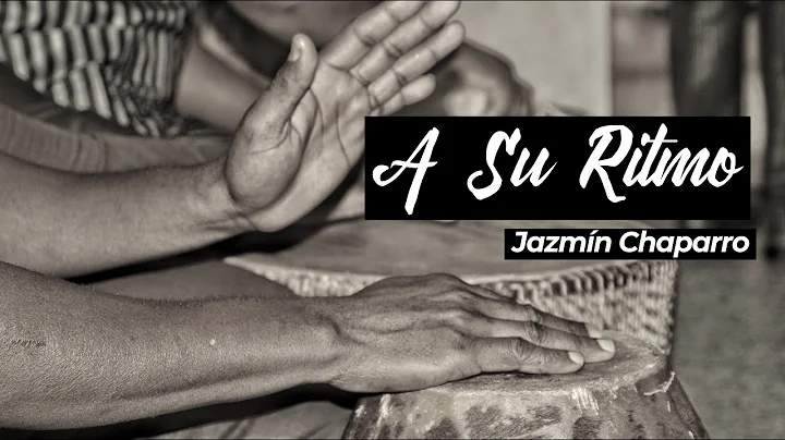 A Su Ritmo  Jazmn Chaparro