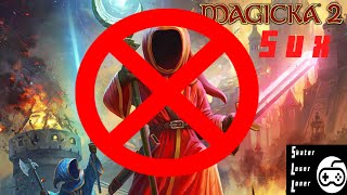Magicka 2 SUCKS!