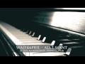 A Day To Remember All I Want wait4april piano cover